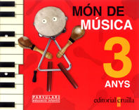 MON DE MUSICA, 3 ANYS | Varios Autores | 9788466101158 (Cruilla Sm)