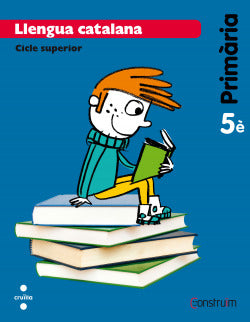Llengua Catalana 5E. Primaria  | CRUILLA | 9788466134767
