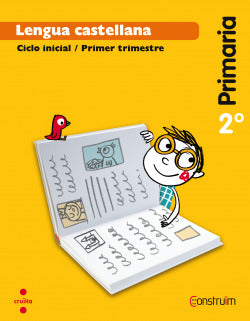 Lengua Castellana 2r Primaria  | CRUILLA | 9788466137843