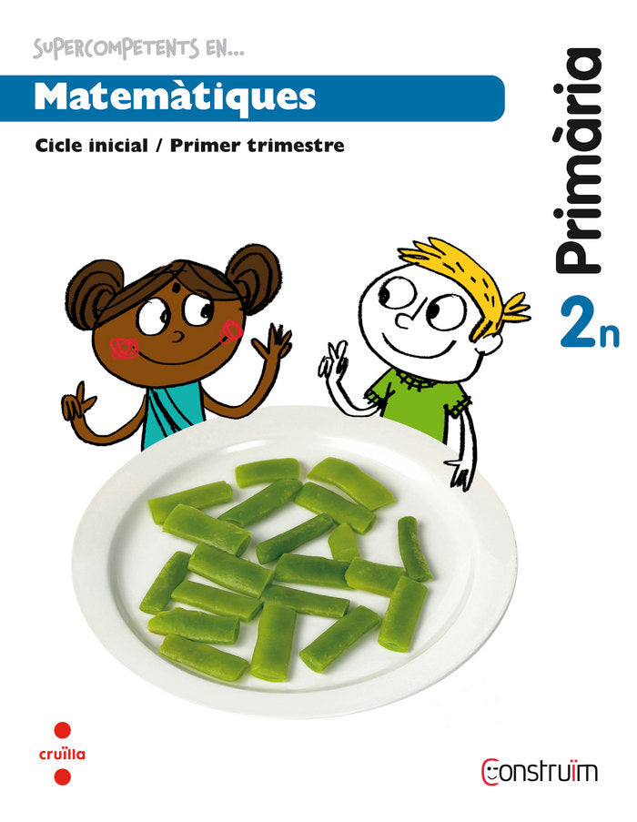 QUADERN MATEMATIQ,1 2º de Primaria CATALAN CONSTRUIM 15 SMMAT12EP | ABELLO TORNATO,NURIA/CASACUBERTA SUÑE | 9788466137898 (Cruilla Sm) Imagen principal del producto