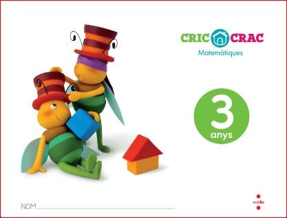 MATEMATIQUES, 3 ANYS, CRIC-CRAC | Varios Autores | 9788466142946 (Cruilla Sm)