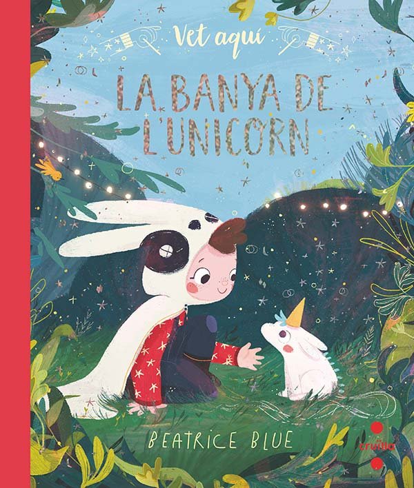 VET AQUI,,,LA BANYA DE L'UNICORN | Blue, Beatrice | 9788466147323 (Cruilla sm)