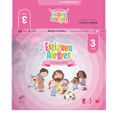 RELIGION CATOLICA, 3 AÑOS, ESTAD ALEGRES, CRECIENDO JUNTOS ( | Varios Autores | 9788466152785 (Cruilla Sm)