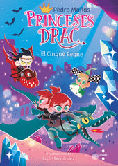 PRINCESES DRAC 15 EL CINQUE REGNE | Mañas Romero, Pedro | 9788466154338 (Cruilla sm)