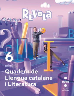 Quadern Llengua 6e.primària. Revola. Illes Balears 2023
