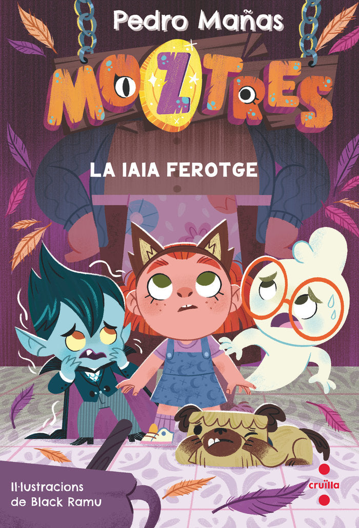MOZTRES 5 LA IAIA FEROTGE | Mañas Romero, Pedro | 9788466157605 (Cruilla sm)