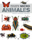ENCICLOPEDIA ILUSTRADA DE MICRO ANIMALES - 9788466239011
