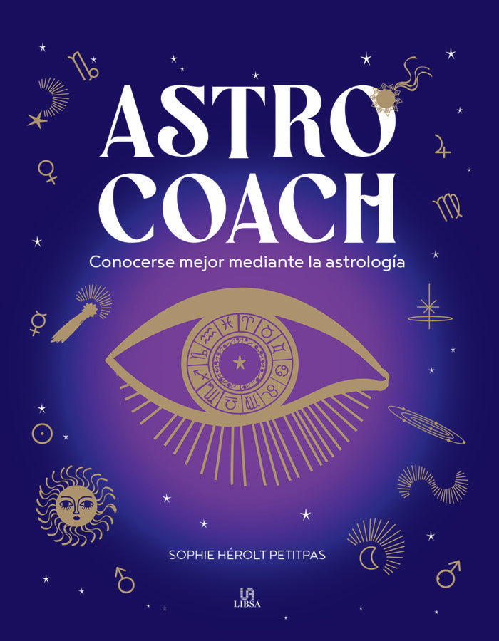 ASTRO COACH I Herolt Petitpas, Sophie I Libsa I 9788466243063 Imagen principal del producto