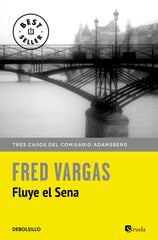 FLUYE EL SENA - 9788466331234