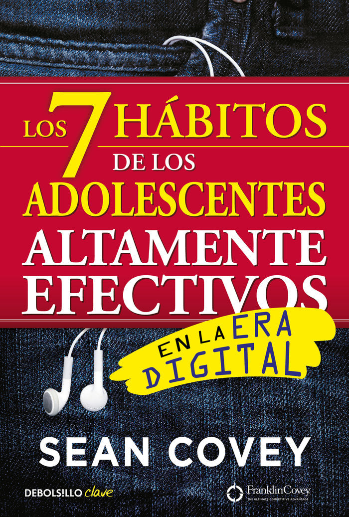 7 HABITOS DE ADOLESCENTES ALTAMENTE EFECTIVOS EN ERA DIGITA | COVEY,SEAN | DEBOLSILLO | 9788466340694 Imagen principal del producto