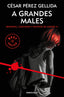 A GRANDES MALES - 9788466343299