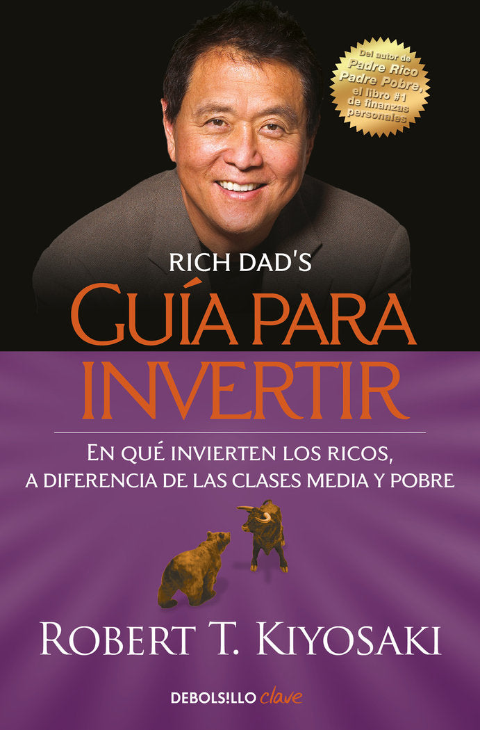GUIA PARA INVERTIR | KIYOSAKI, ROBERT T, | DEBOLSILLO | 9788466354363 Imagen principal del producto