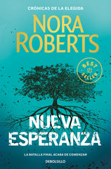 NUEVA ESPERANZA CRONICAS DE LA ELEGIDA 3 | Roberts, Nora | 9788466355803 (Debolsillo)