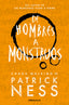 DE HOMBRES A MONSTRUOS CHAOS WALKING 3 | Ness,patrick | 9788466358194 (Debolsillo)