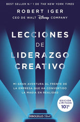 LECCIONES DE LIDERAZGO CREATIVO EDICION LIMITADA | ROBERT IGER | DEBOLSILLO | 9788466368681