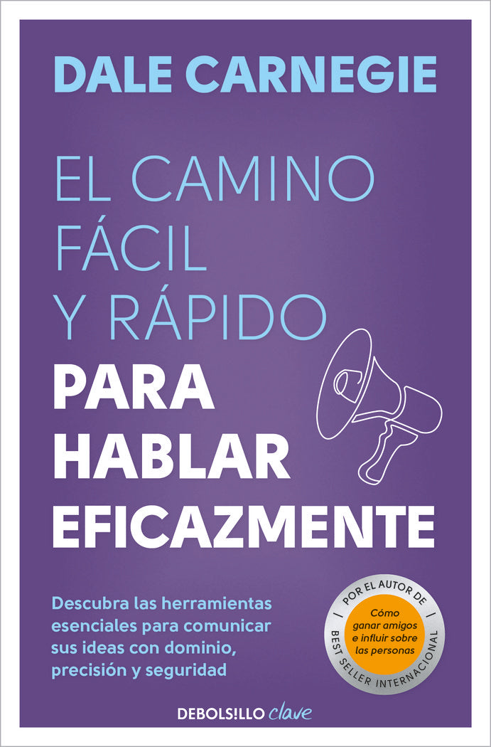CAMINO FACIL Y RAPIDO PARA HABLAR EFICAZMENTE - 9788466370660 Imagen principal del producto