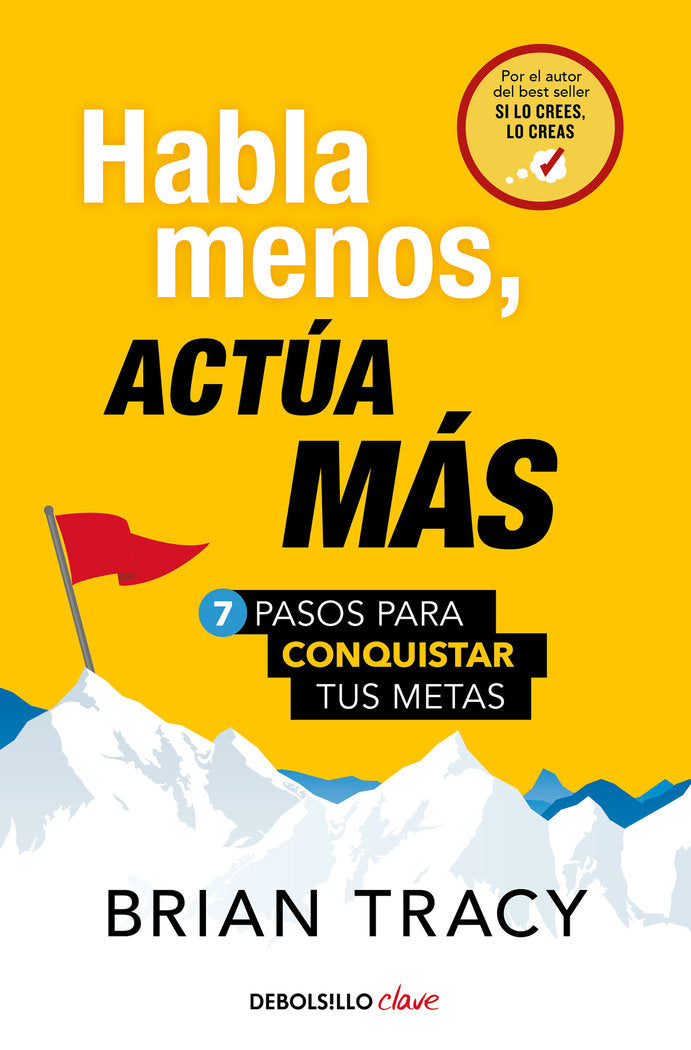 HABLA MENOS ACTUA MAS | BRIAN TRACY | DEBOLSILLO | 9788466371803