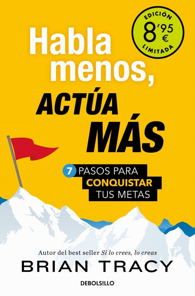 HABLA MENOS ACTUA MAS CAMPAÑA DE VERANO EDICION LIMITADA | TRACY, BRIAN | DEBOLSILLO | 9788466373838 Imagen principal del producto