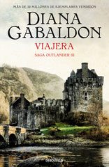 VIAJERA SAGA OUTLANDER 3 | Gabaldon, Diana | 9788466377768 (Debolsillo)