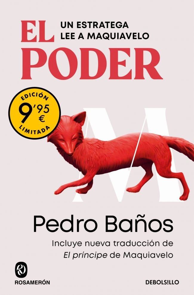 EL PODER UN ESTRATEGA LEE A MAQUIAVELO CAMPAÑA DE VERANO E | PEDRO BAÑOS | DEBOLSILLO | 9788466382625 Imagen principal del producto
