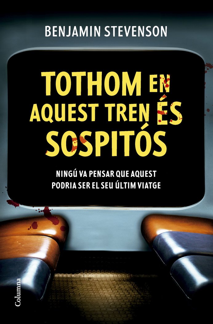 TOTHOM EN AQUEST TREN ES SOSPITOS - 9788466432320