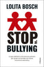 STOP AL BULLYING - 9788466432849