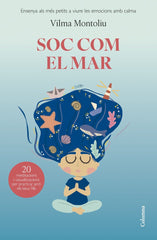 SOC COM EL MAR | MONTOLIU ESTEBAN, VILMA | COLUMNA DESTINO | 9788466432993
