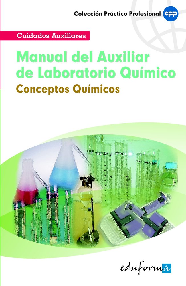 MANUAL AUXILIAR LABORATORIO QUIMICO CONCEPTOS QUIMICOS | AA,VV, | MAD | 9788466556729