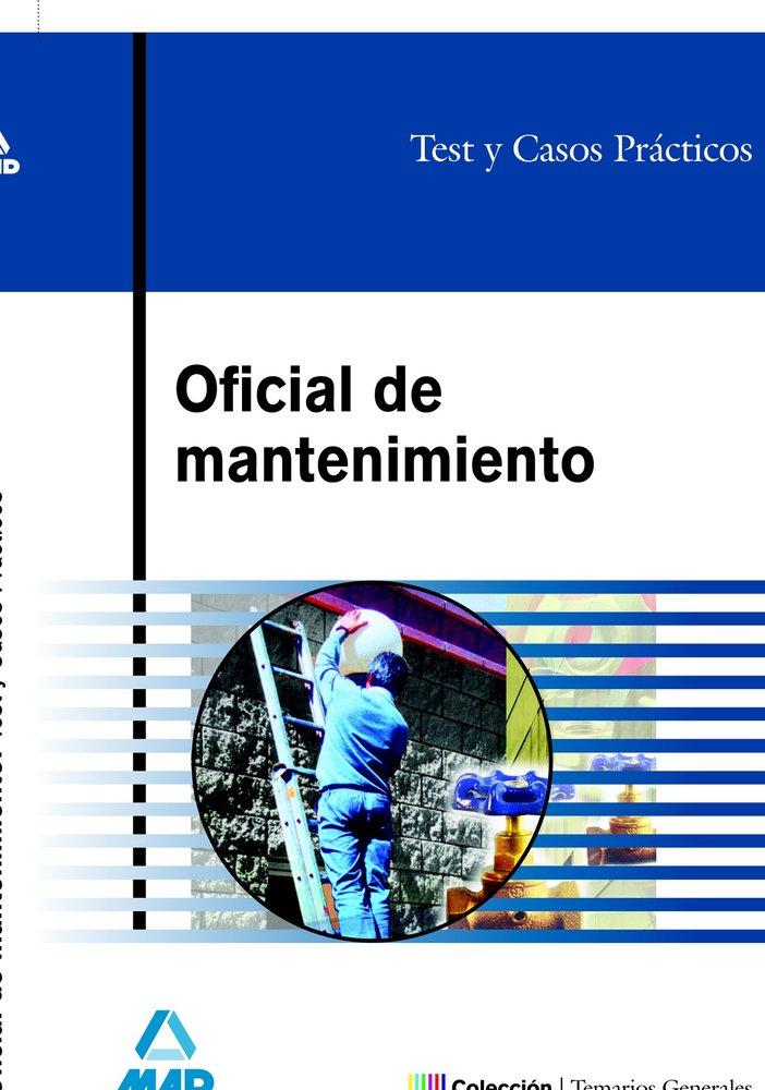 OFICIAL DE MANTENIMIENTO TEST CASOS PRACTICOS | AA,VV | MAD | 9788466572934