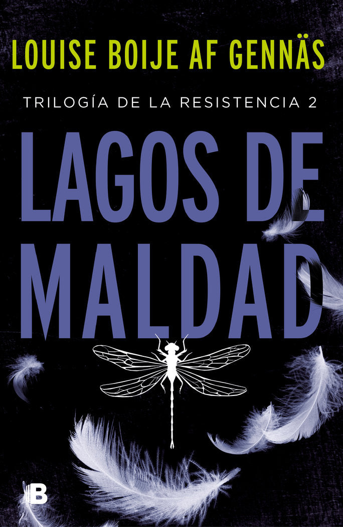 LAGOS DE MALDAD TRILOGIA DE LA RESISTENCIA 2 - 9788466667067