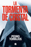 LA TORMENTA DE CRISTAL - 9788466673624