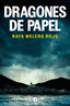 DRAGONES DE PAPEL - 9788466675406
