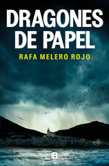 DRAGONES DE PAPEL - 9788466675406