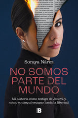 NO SOMOS PARTE DEL MUNDO - 9788466677578