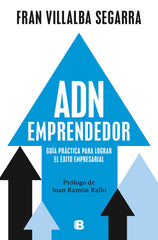 ADN EMPRENDEDOR | FRAN VILLALBA | EDICIONES B | 9788466678056