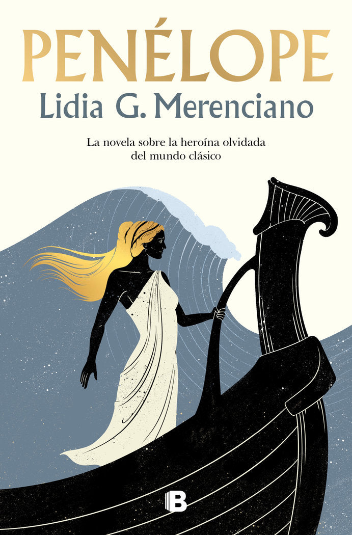 PENELOPE | Merenciano,lidia G | 9788466679985 (Ediciones b)