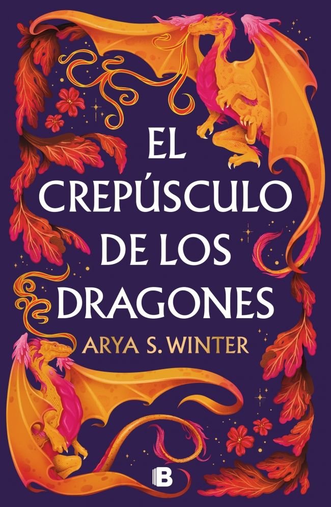 EL CREPUSCULO DE LOS DRAGONES | Arya S Winter | 9788466681094 (Ediciones b) Imagen principal del producto
