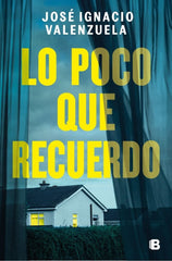 LO POCO QUE RECUERDO - 9788466681582