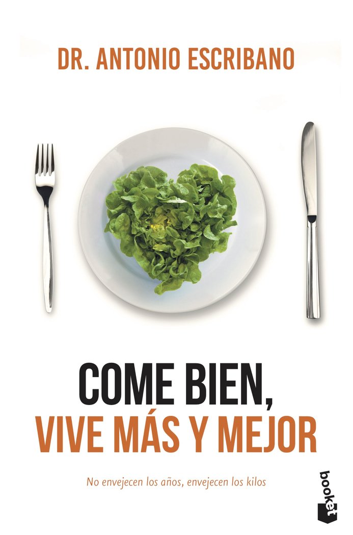 COME BIEN VIVE MAS Y MEJOR - 9788467050462