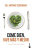 COME BIEN VIVE MAS Y MEJOR - 9788467050462