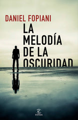 MELODIA DE LA OSCURIDADLA - 9788467054200