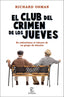 CLUB DEL CRIMEN DE LOS JUEVESEL - 9788467060225