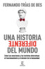 UNA HISTORIA DIFERENTE DEL MUNDO - 9788467063103