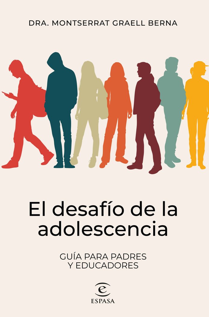 EL DESAFIO DE LA ADOLESCENCIA | MONTSERRAT GRAELL BERNA | ESPASA | 9788467073348