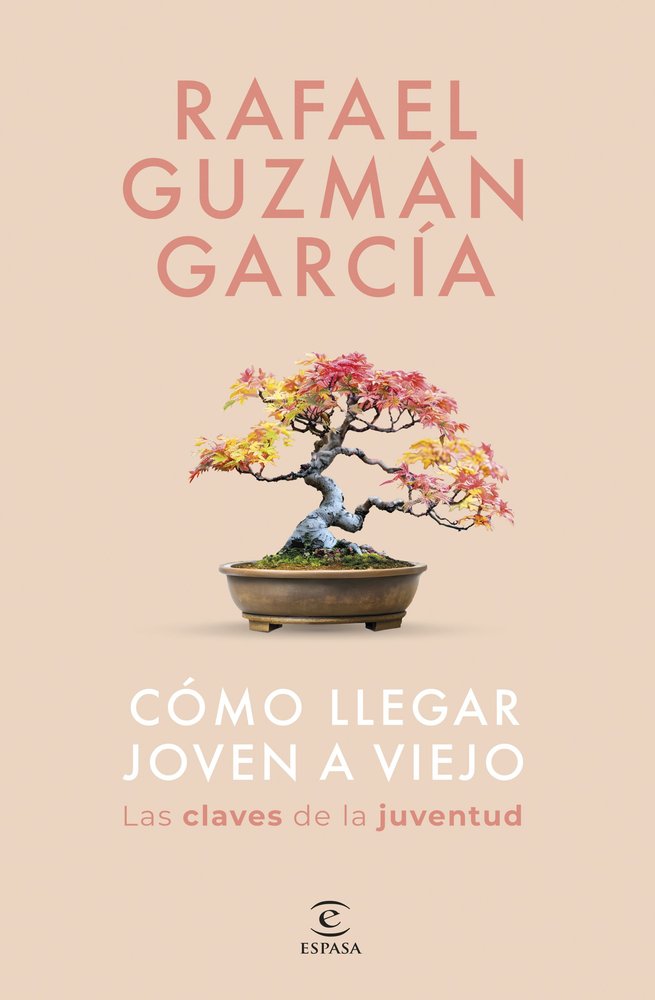 COMO LLEGAR JOVEN A VIEJO | RAFAEL GUZMAN GARCIA | ESPASA | 9788467075533 Imagen principal del producto
