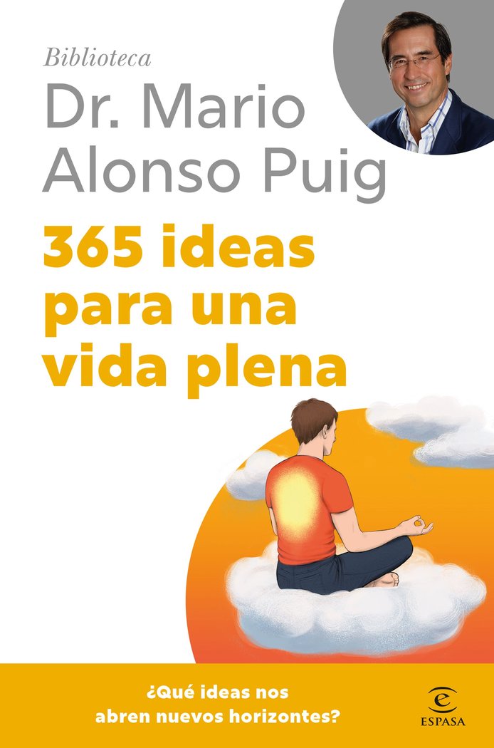 365 IDEAS PARA UNA VIDA PLENA | PUIG, MARIO ALONSO | ESPASA | 9788467075694 Imagen principal del producto