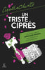 UN TRISTE CIPRES - 9788467076110