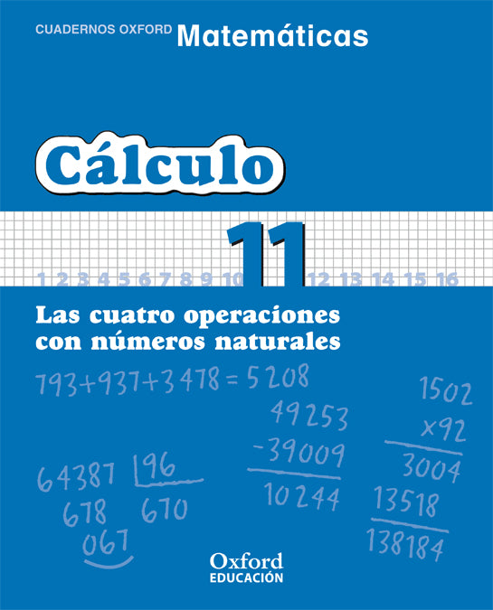 Matemáticas Primaria Cuadernos de Cálculo 11 | Varios autores | 9788467324358 (OXFORD)