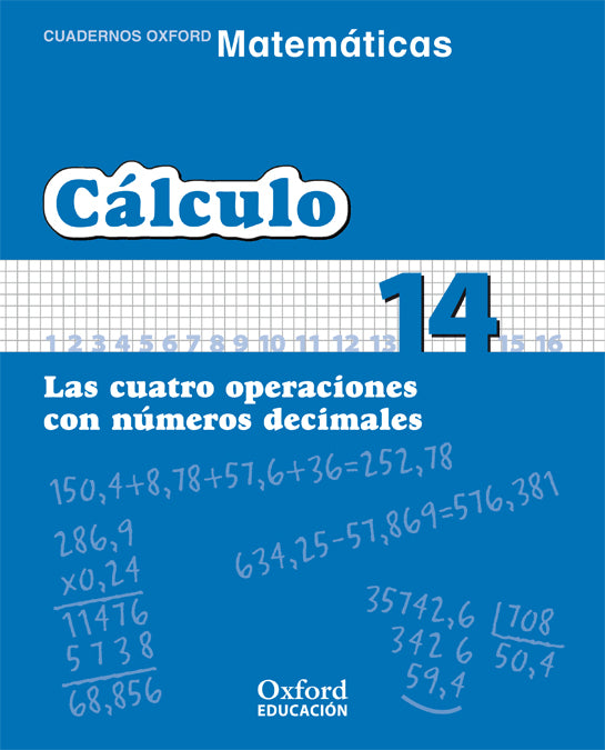 Matemáticas Primaria Cuadernos de Cálculo 14 | Varios autores | 9788467324389 (OXFORD)