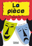 La pièce. Béatrice Job (Oxford University Press España, S.A.) 9788467341454